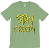 stay creepy T-Shirt