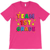 team 1st grade T-Shirt