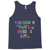 ONE DAY SOMAONE IS GOING TO HUG YOU SO TIGHT THAT ALL OF YOUR BROKEN P Tank Top