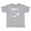 save yourself Toddler T-shirt