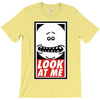 look at me T-Shirt