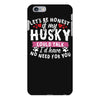 if my husky could talk iPhone 6 Plus/6s Plus Case