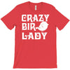 crazy bird lady T-Shirt