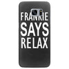 frankie says relax retro vintage Samsung Galaxy S7 Edge