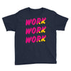 work work Youth Tee