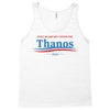 don't blame me i voted for thanos Tank Top