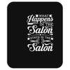 what happens in the salon Mousepad