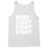 here fishy fishy fishy Tank Top