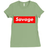 savage Ladies Fitted T-Shirt