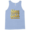 STAY GOLD Tank Top