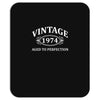 Vintage 1974 Aged to Perfection Mousepad