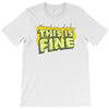 this is fine T-Shirt