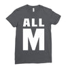 All M Ladies Fitted T-Shirt