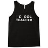 school cool teacher Tank Top