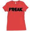 freak Ladies Fitted T-Shirt