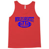 world greatest dad Tank Top