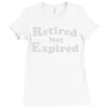 retired not expired Ladies Fitted T-Shirt