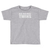real men make twins Toddler T-shirt