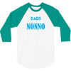 Only the best Dads Get Promoted to Nonno 3/4 Sleeve Shirt