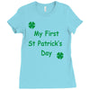 my first st patricks day Ladies Fitted T-Shirt