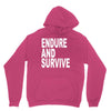 endure survive Unisex Hoodie