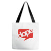 dope Tote Bags
