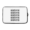 Sisters Laptop sleeve