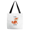for fox sake Tote Bags