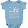 life  available for a limited time only Baby Onesie