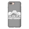 i'll fix it in photoshop iPhone 8 Plus