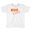 boo crew Toddler T-shirt