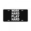 work out play hard funny License Plate