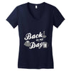 back in my day Women's V-Neck T-Shirt