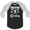 sweating for the wedding 3/4 Sleeve Shirt