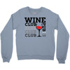 Wine Club pub Crewneck Sweatshirt