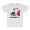 i hate mornings All Over Men's T-shirt