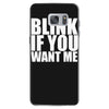 blink if you want me Samsung Galaxy S7