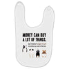 MONEY CAN BUY A LOT OF THINGS, Baby Bibs