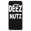 deez nutz Samsung Galaxy S7
