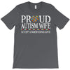 proud autism wife T-Shirt