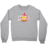 captain obvious Crewneck Sweatshirt