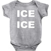 ice ice Baby Bodysuit