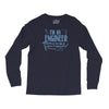i`m an engineer so to save time lets assume i`m right Long Sleeve Shirts