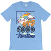 good good T-Shirt