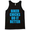 biker chicks do it better Tank Top