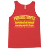 proactive procrastinator Tank Top