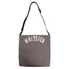 whatever Adjustable Strap Totes