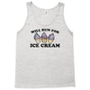 will run for ice cream Tank Top