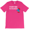 if you met my family you would understand T-Shirt