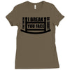 you toucha Ladies Fitted T-Shirt